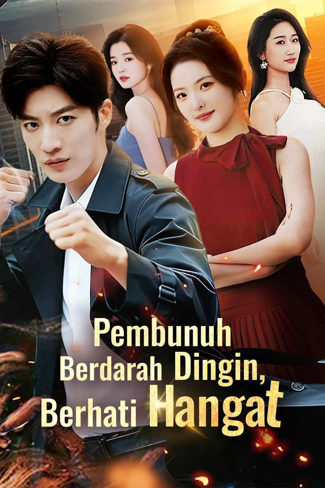 Poster Pembunuh Berdarah Dingin, Berhati Hangat