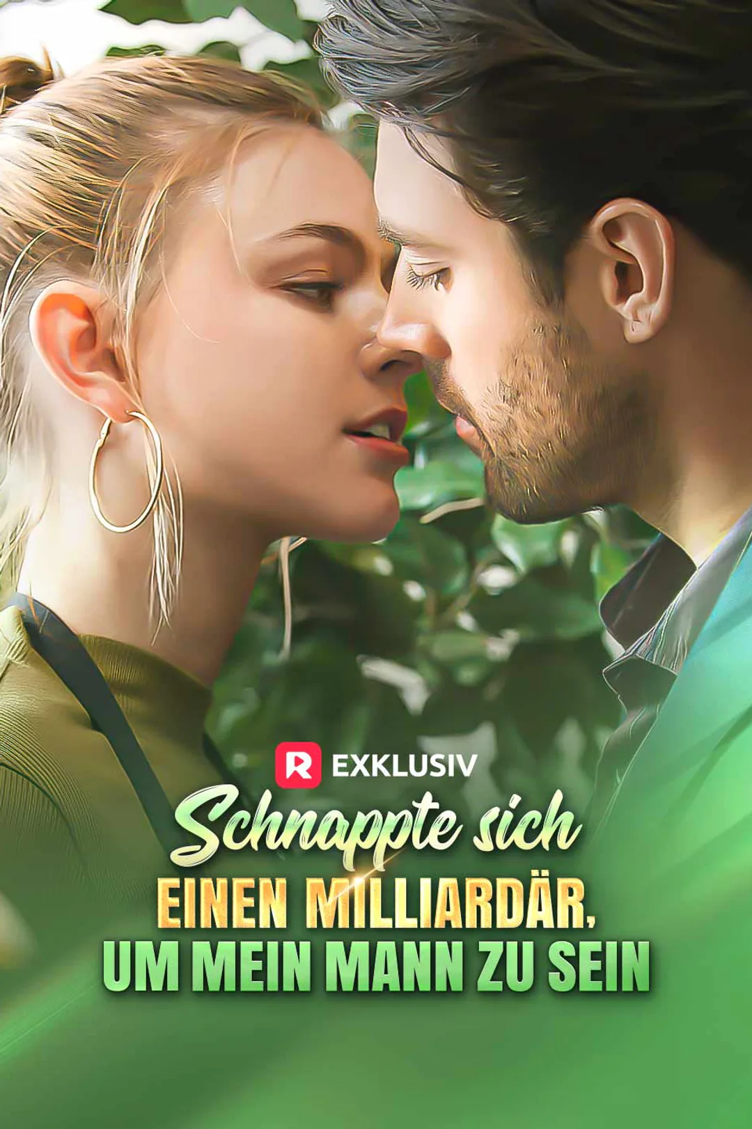 Poster von Schnappte sich einen Milliardär, um mein Mann zu sein