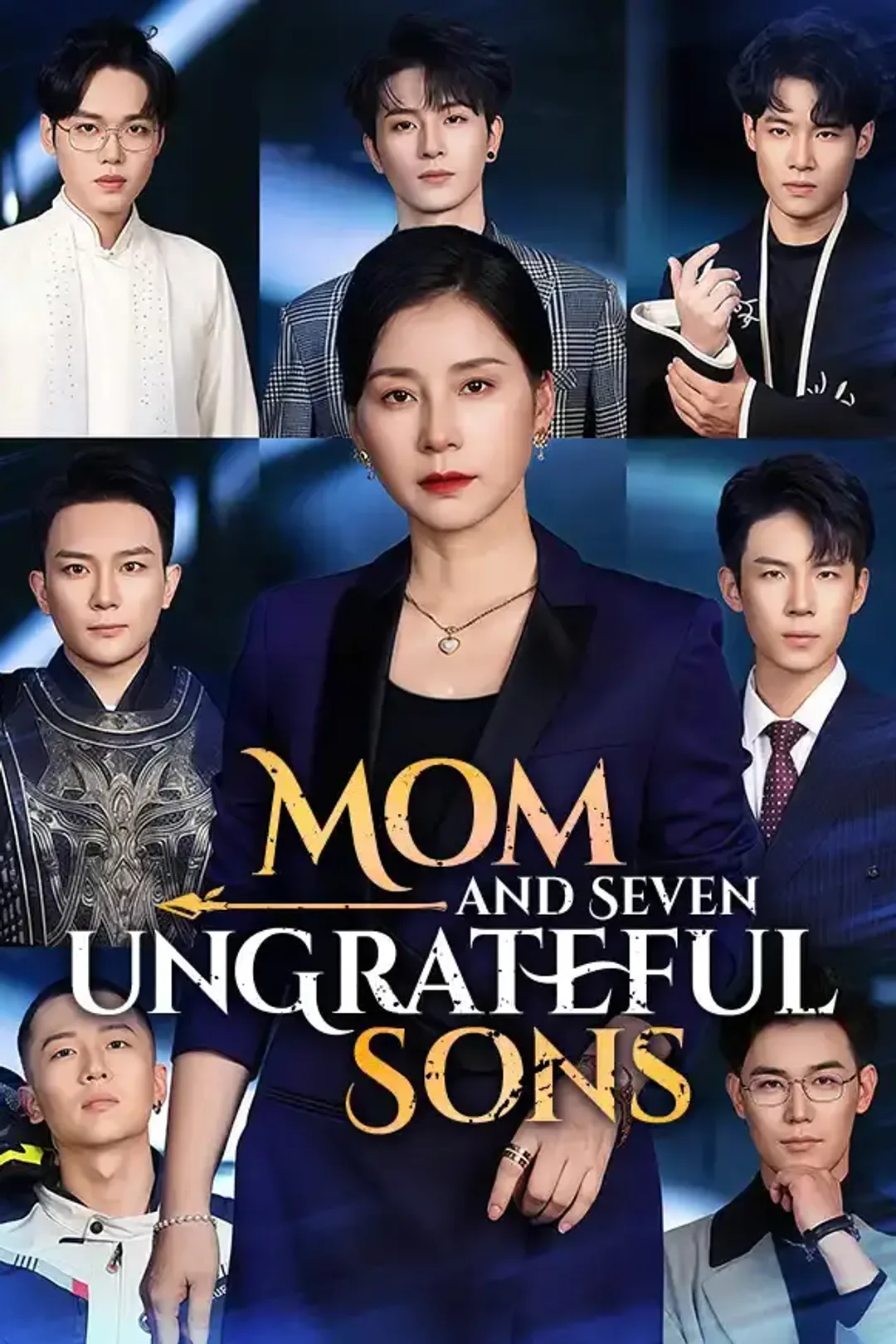 Mom and Seven Ungrateful Sons poster