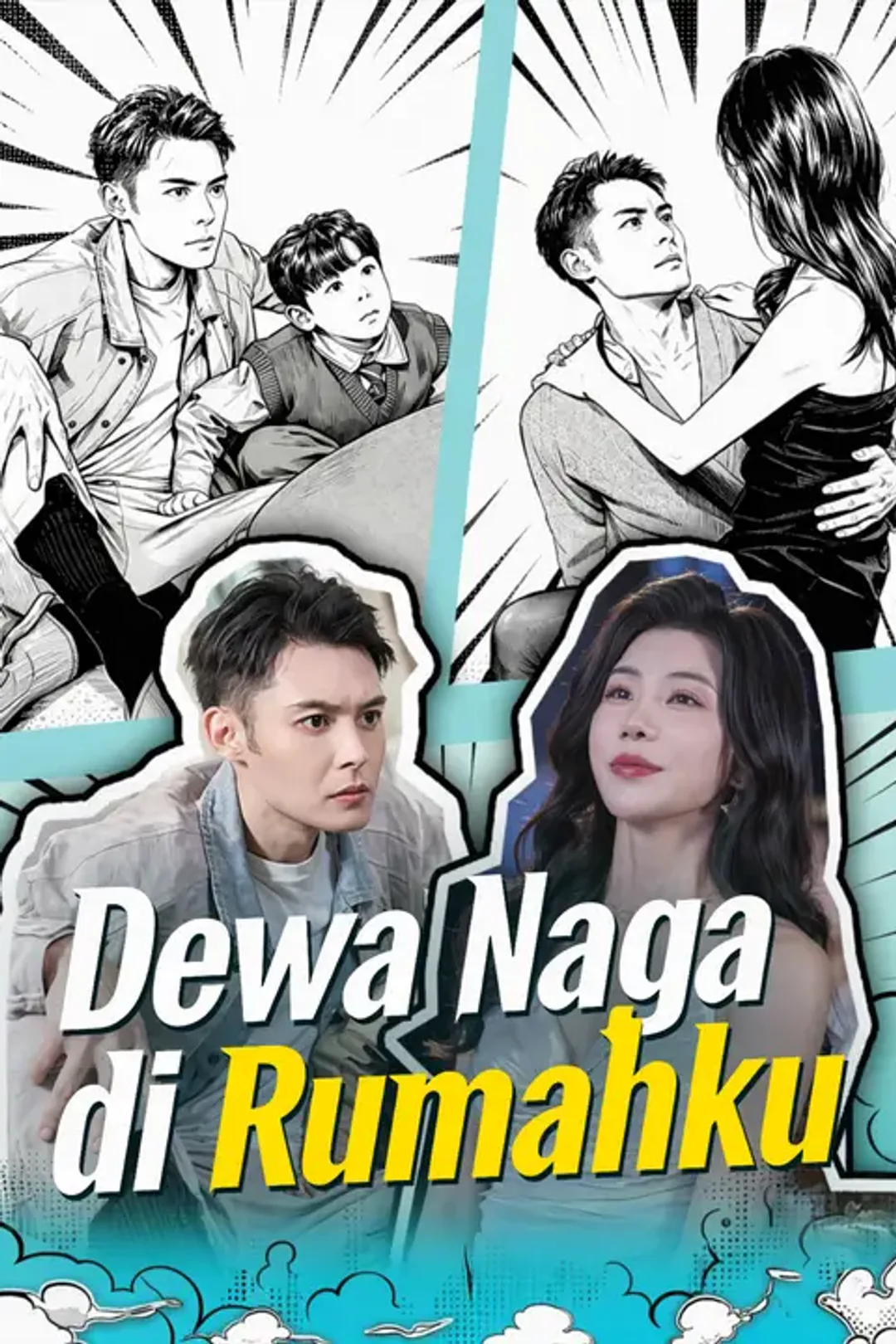 Poster Dewa Naga di Rumahku