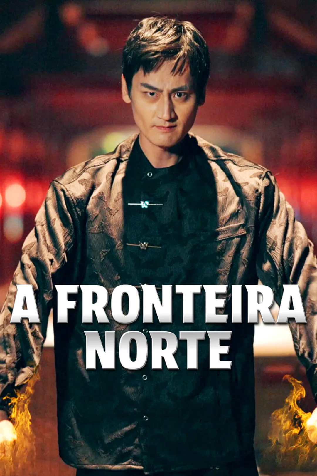 Pôster de A Fronteira Norte