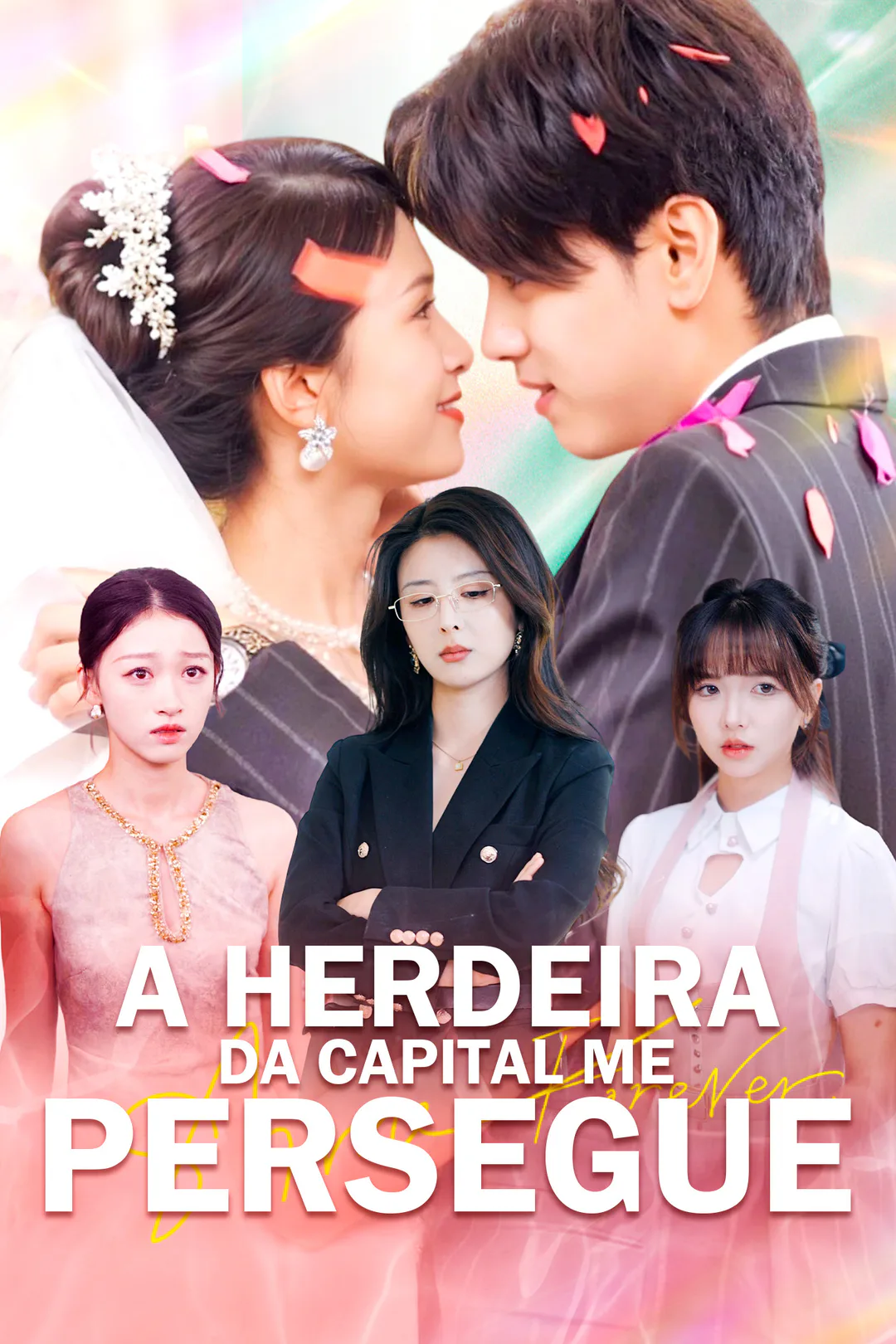 Pôster de A Herdeira da Capital Me Persegue