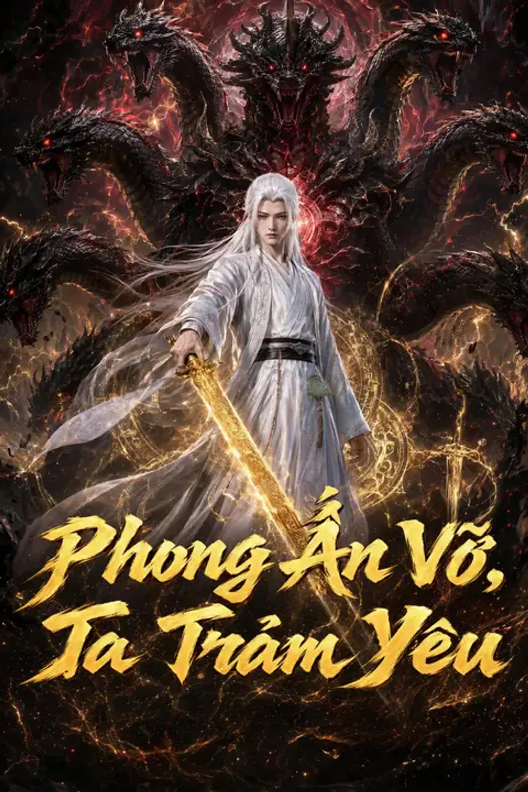 Poster phim Phong Ấn Vỡ, Ta Trảm Yêu