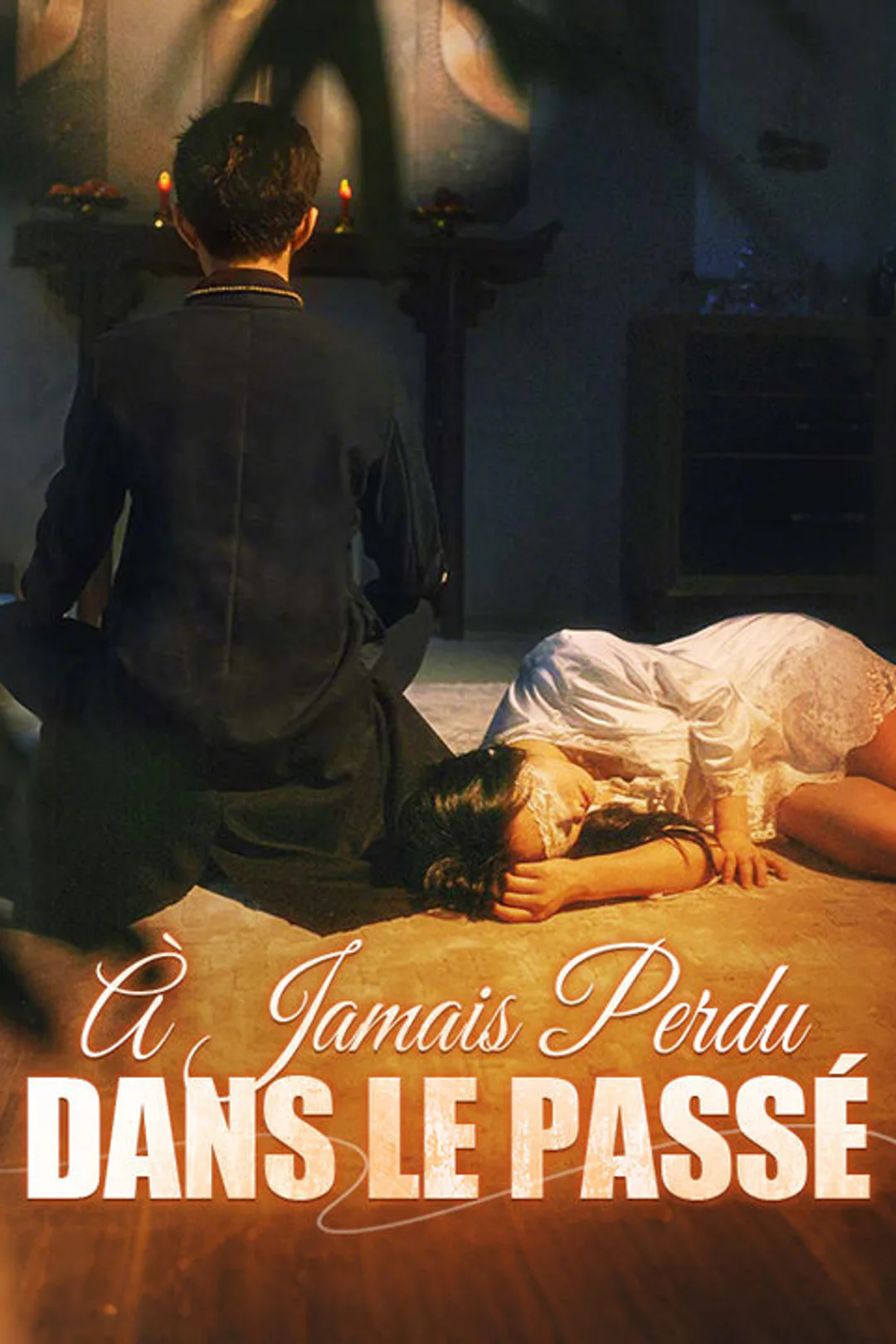 Affiche de À Jamais Perdu dans le Passé
