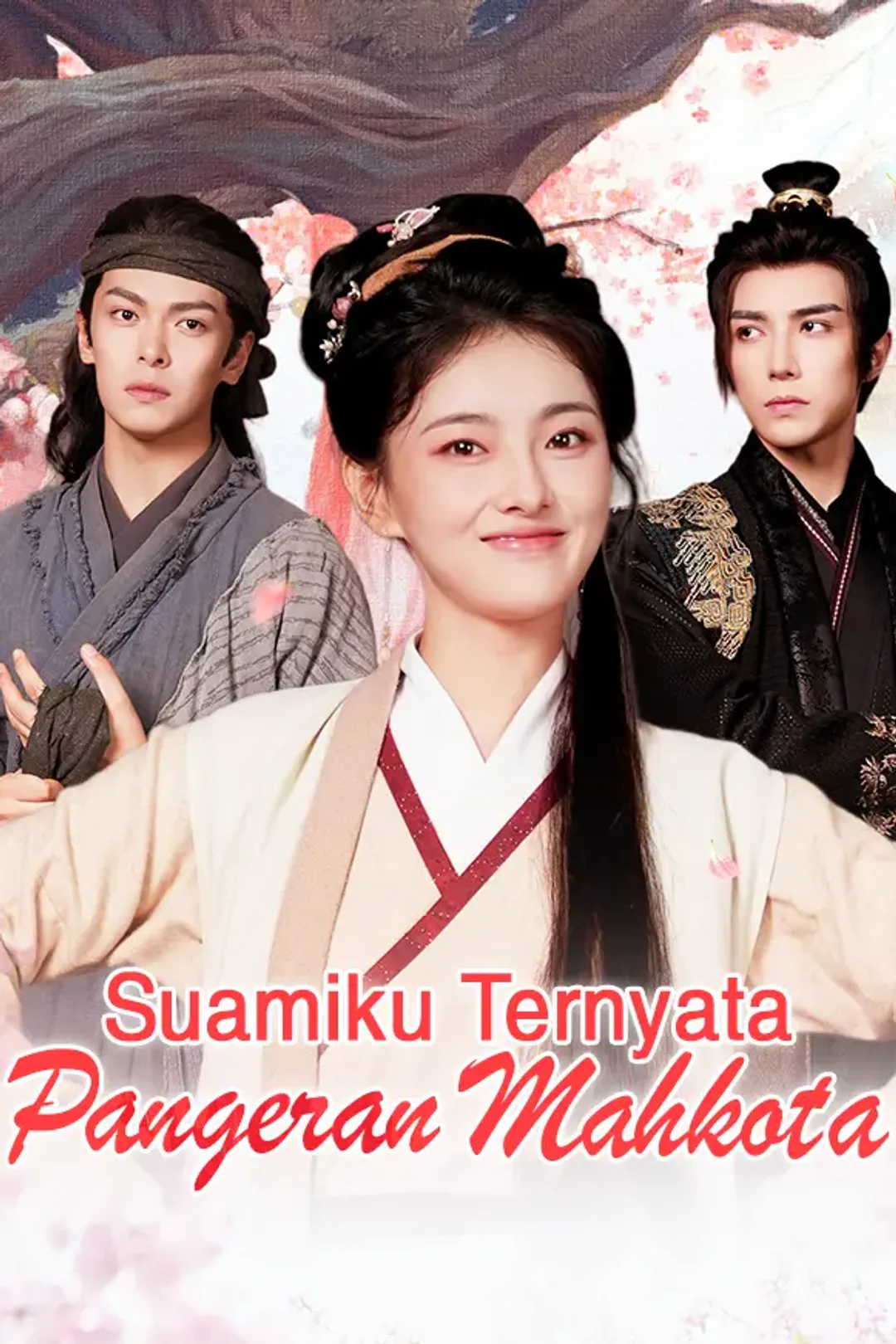 Poster Suamiku Ternyata Pangeran Mahkota