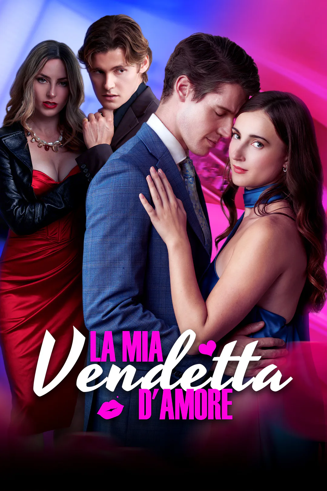 Locandina di La Mia Vendetta d’Amore [Doppiati]