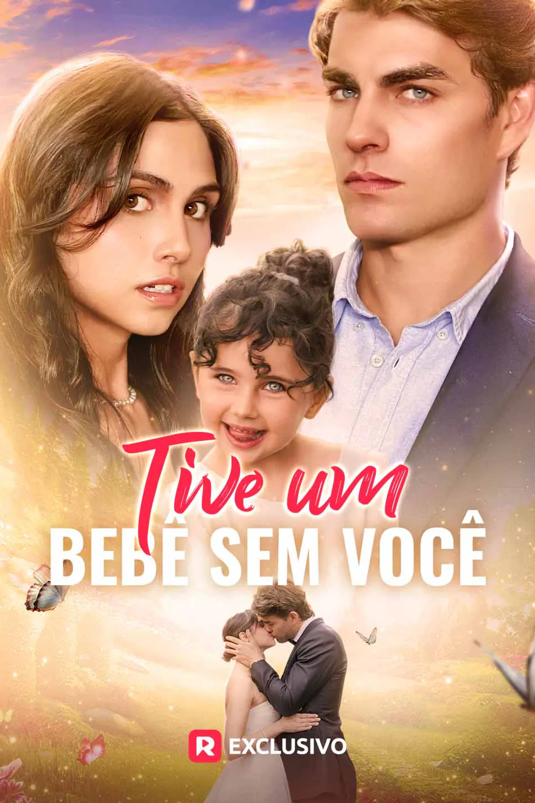 Pôster de Tive um Bebê Sem Você