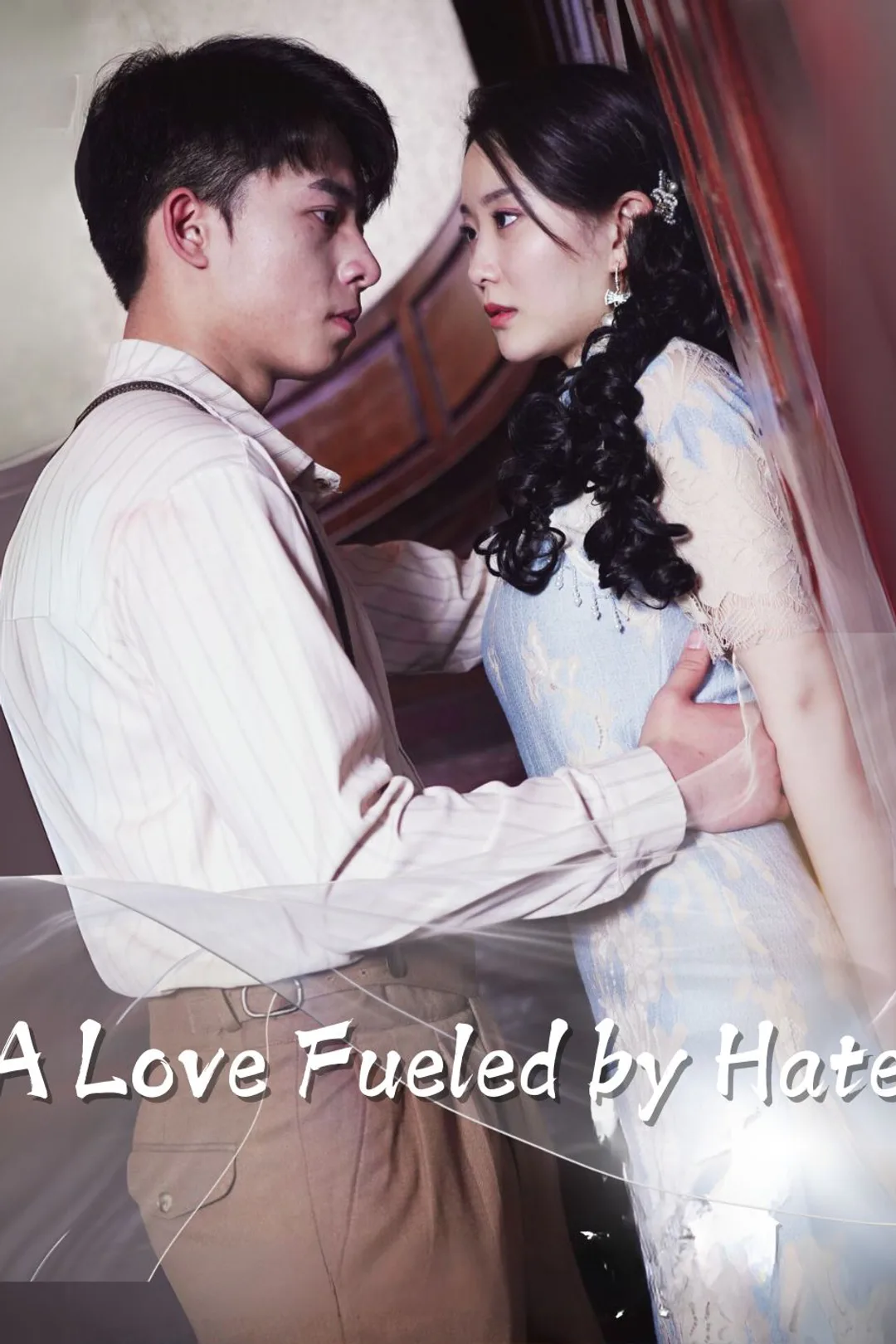 A Love Fueled by Hate poster