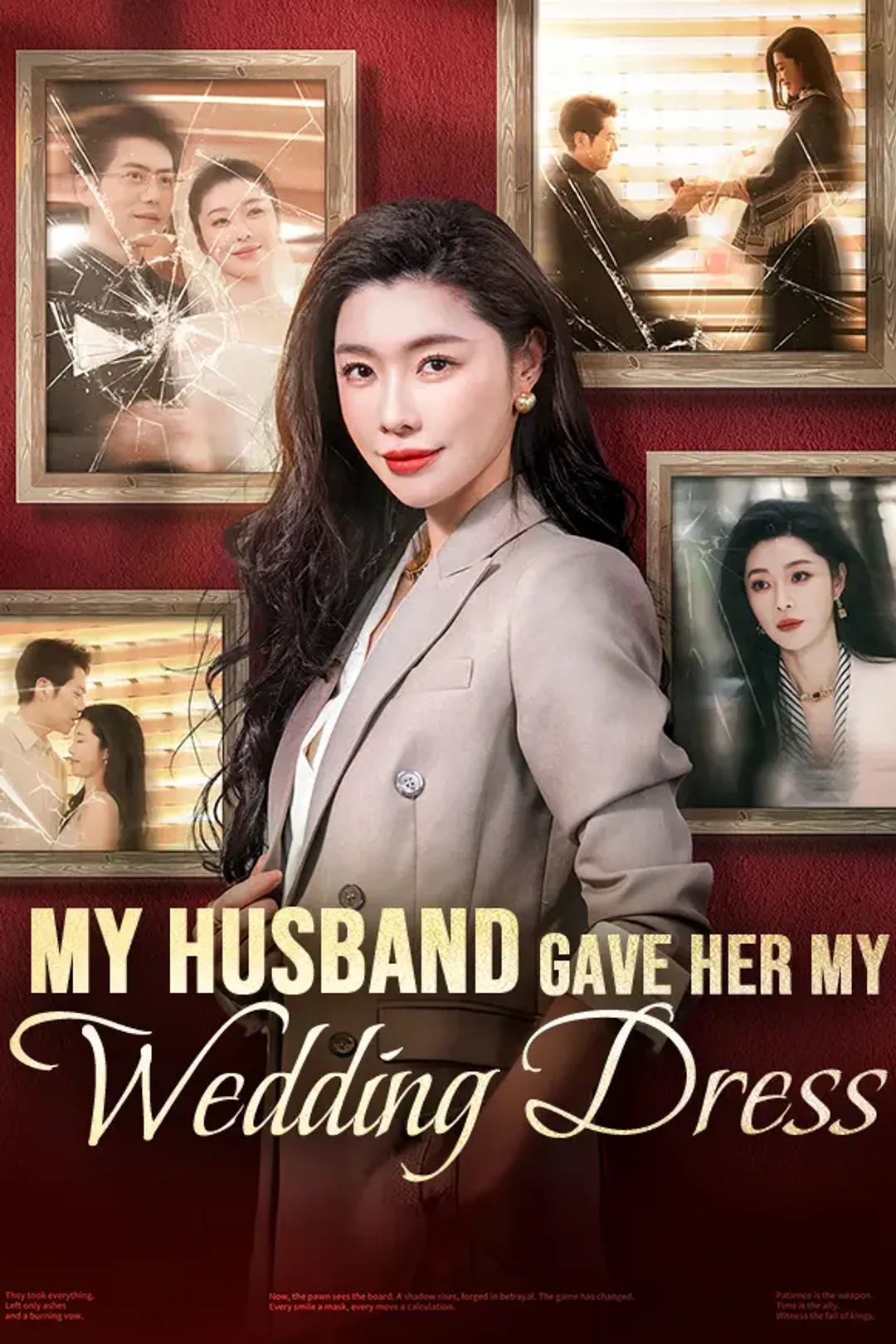 My Husband Gave Her My Wedding Dress poster