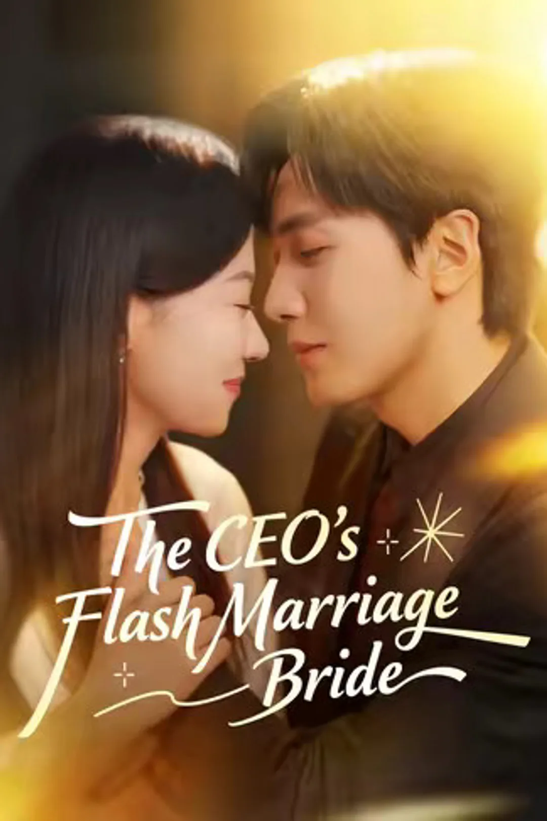 The CEO’s Flash Marriage Bride poster