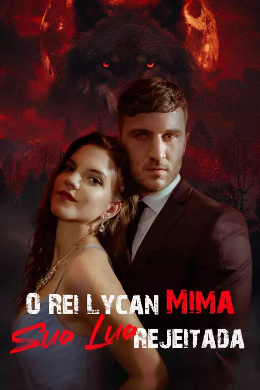 Pôster de O Rei Lycan Mima Sua Lua Rejeitada