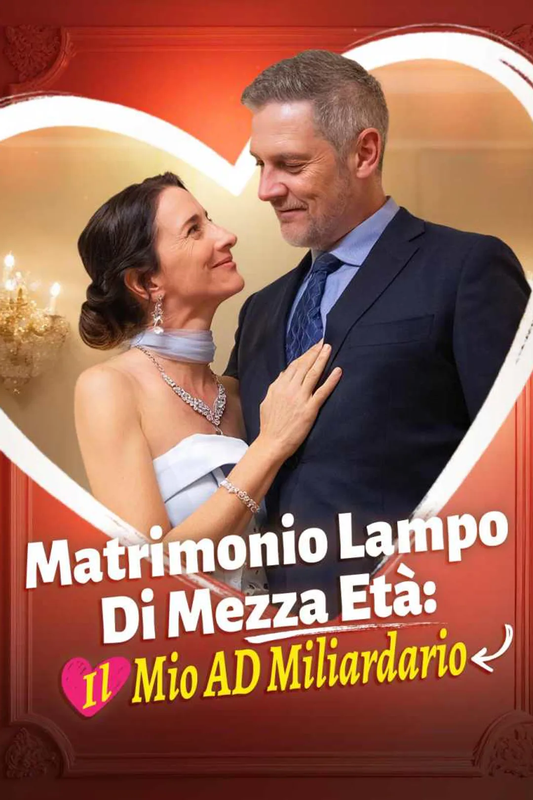 Locandina di Matrimonio lampo di mezza età: il mio AD miliardario