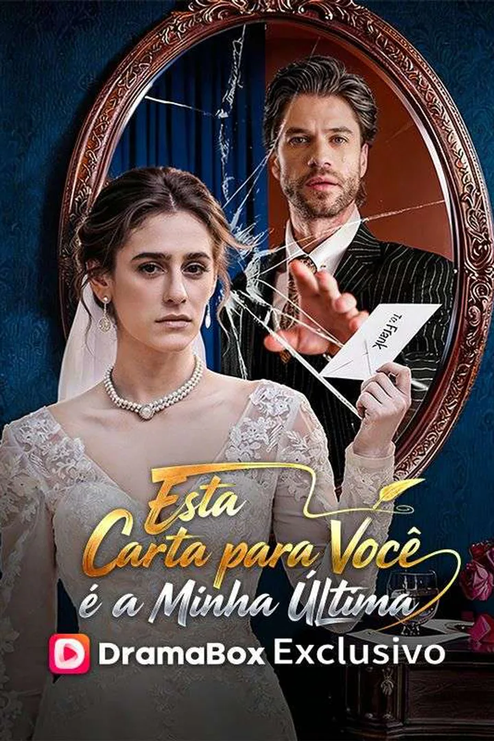 Pôster de Esta Carta para Você é a Minha Última