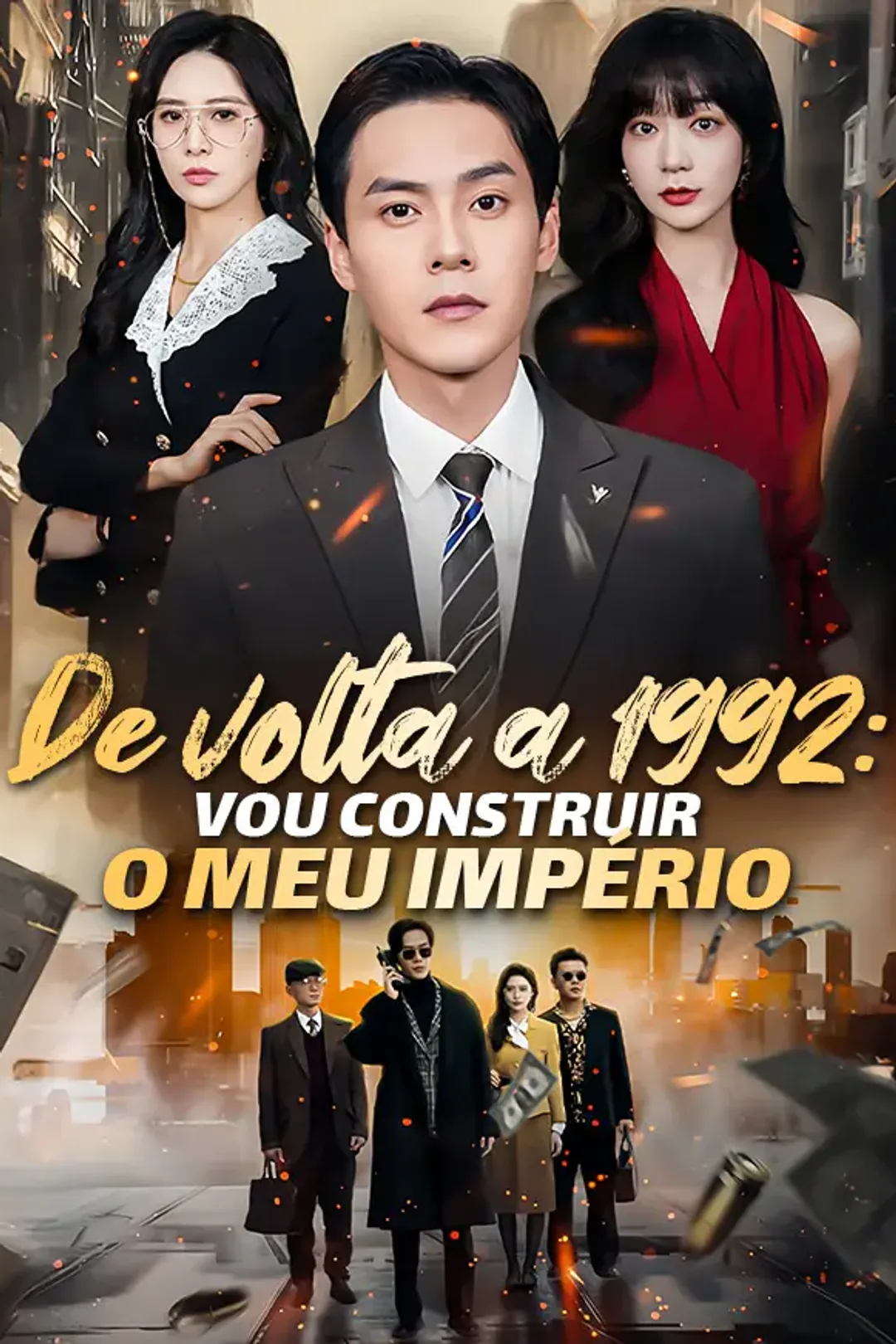 Pôster de De volta a 1992: Vou Construir o Meu Império