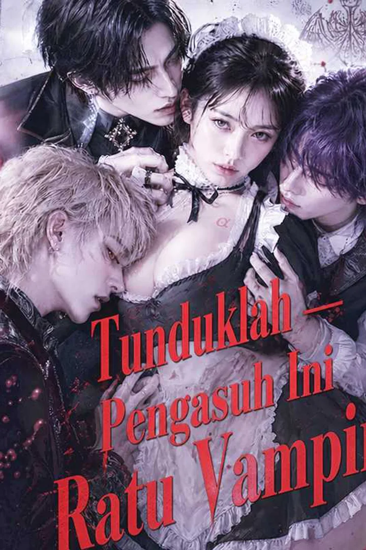 Poster Tunduklah — Pengasuh Ini Ratu Vampir