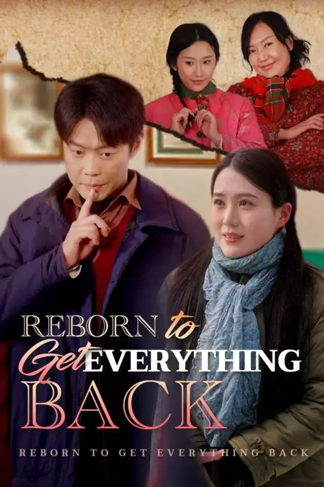 Reborn to Get Everything Back poster
