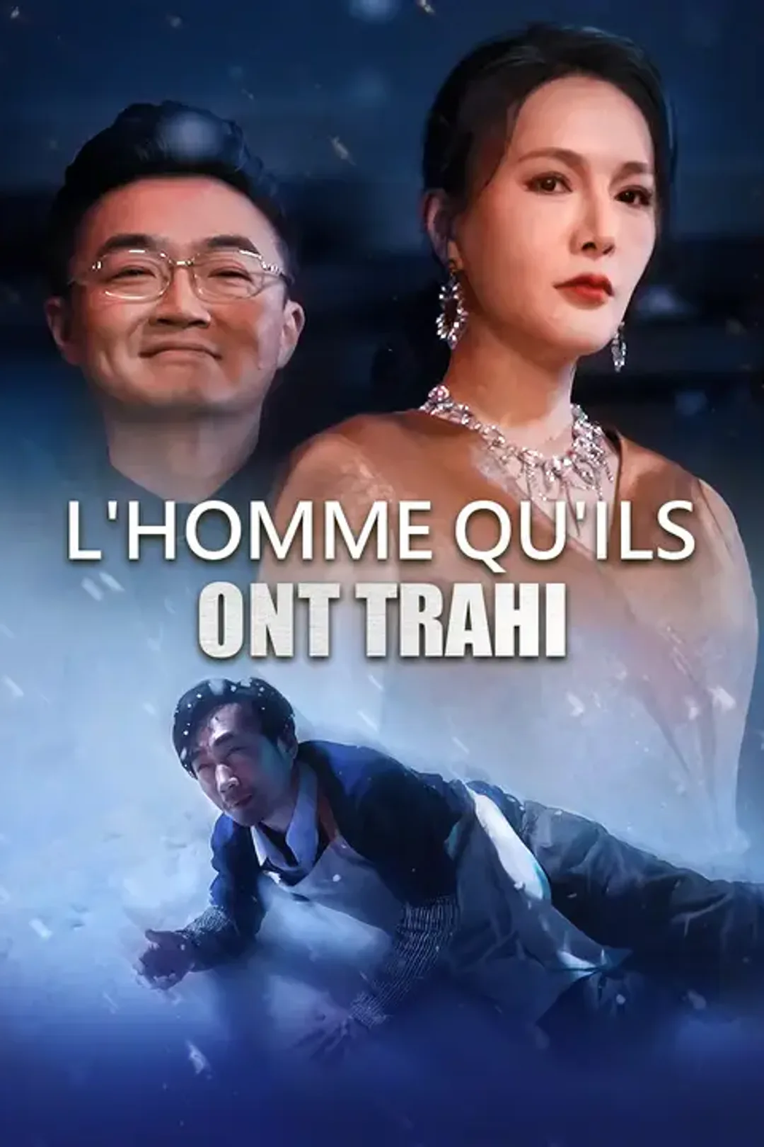 Affiche de L'homme qu'ils ont trahi