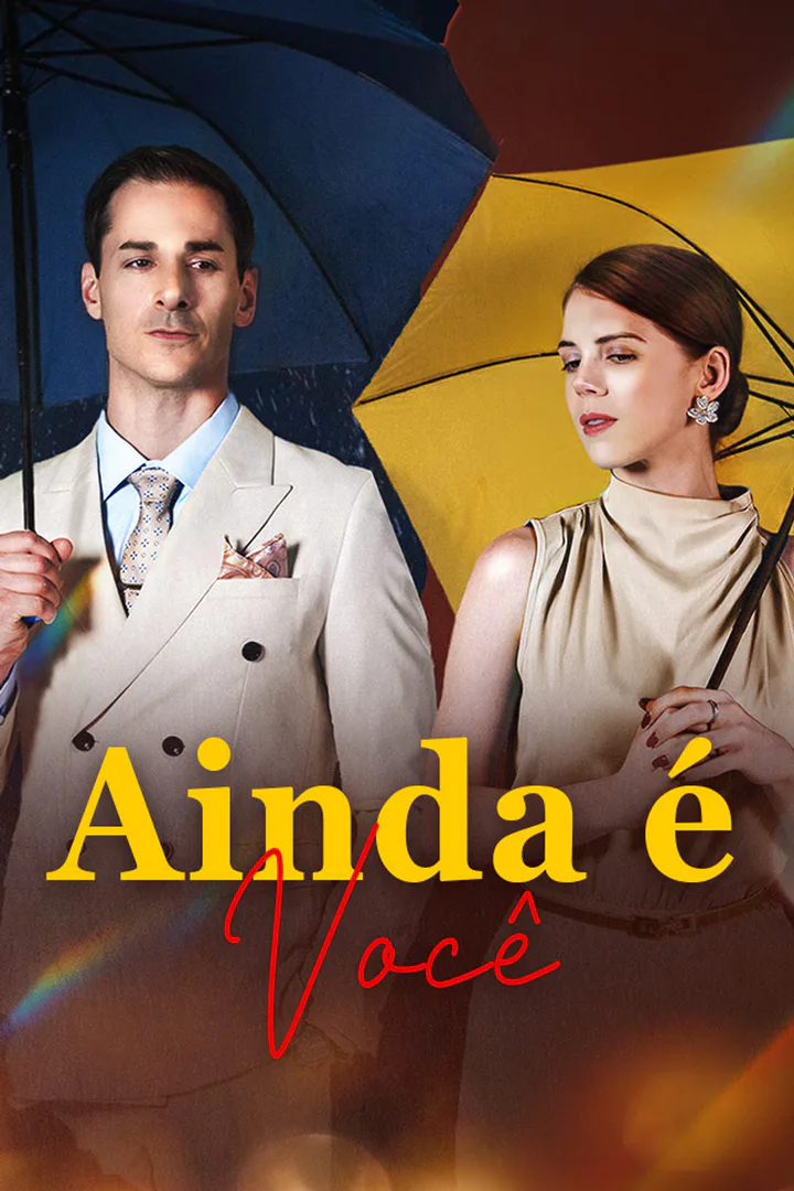 Pôster de Ainda é Você