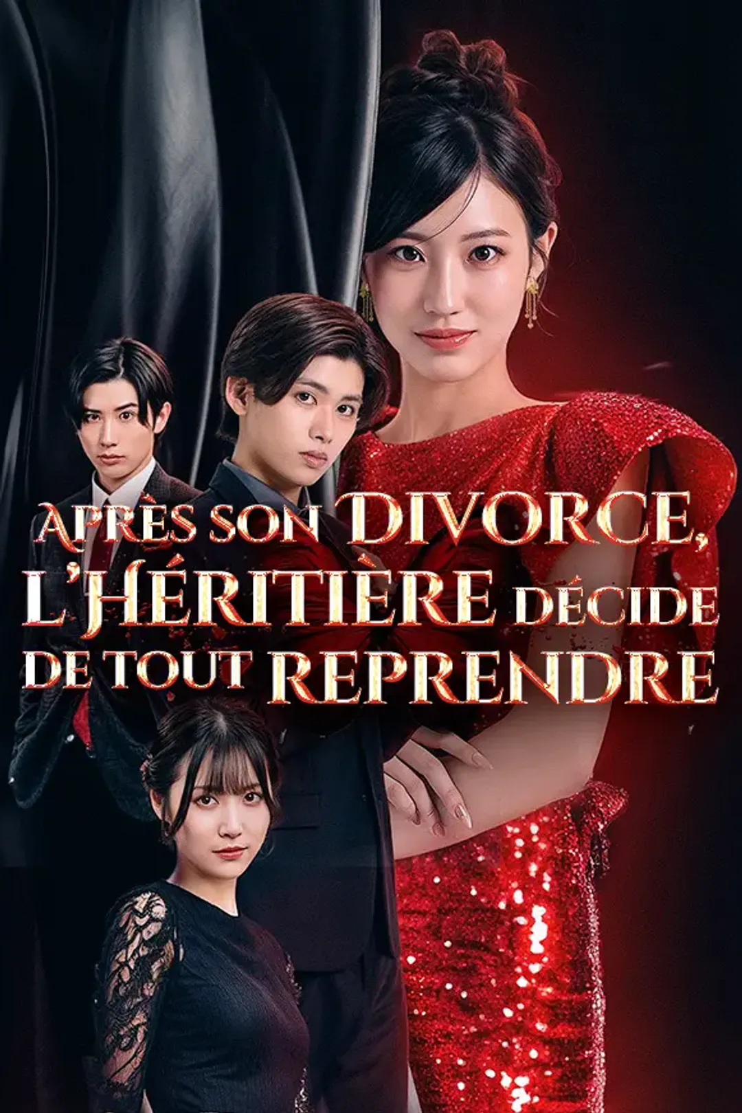 Affiche de Après son Divorce, l’Héritière décide de tout reprendre