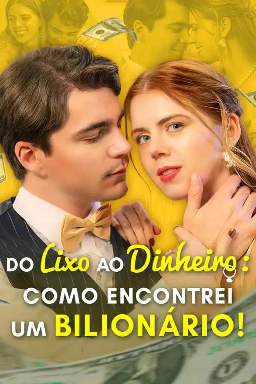 Pôster de Do Lixo ao Dinheiro: Como Encontrei um Bilionário!