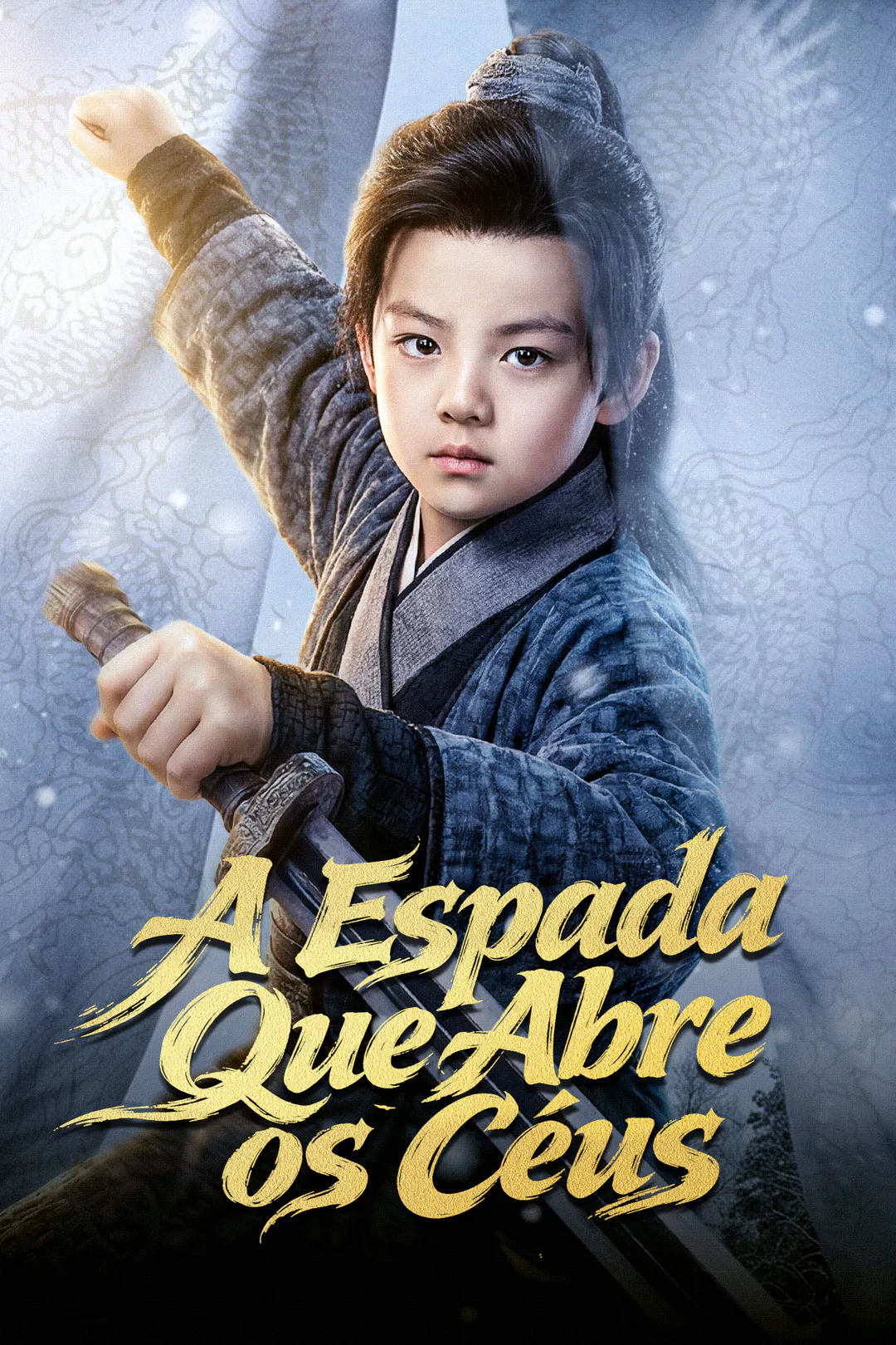 Pôster de A Espada Que Abre os Céus