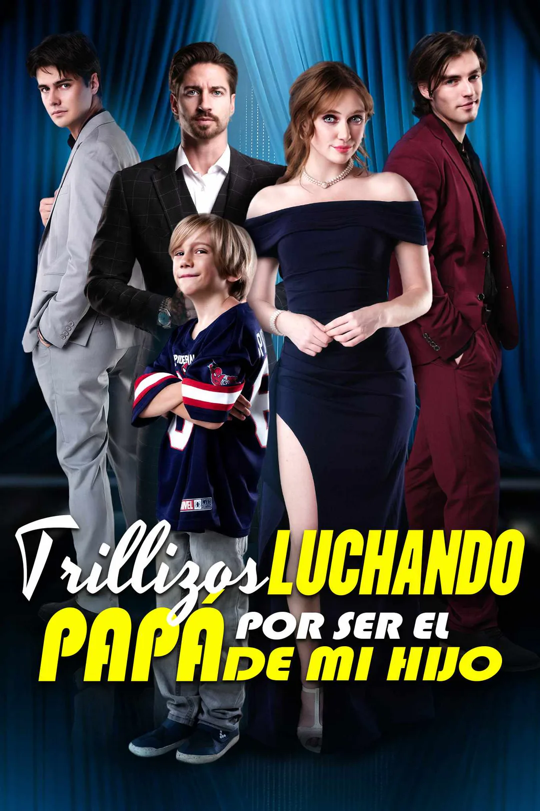 Póster de Trillizos Luchando por Ser el Papá de Mi Hijo