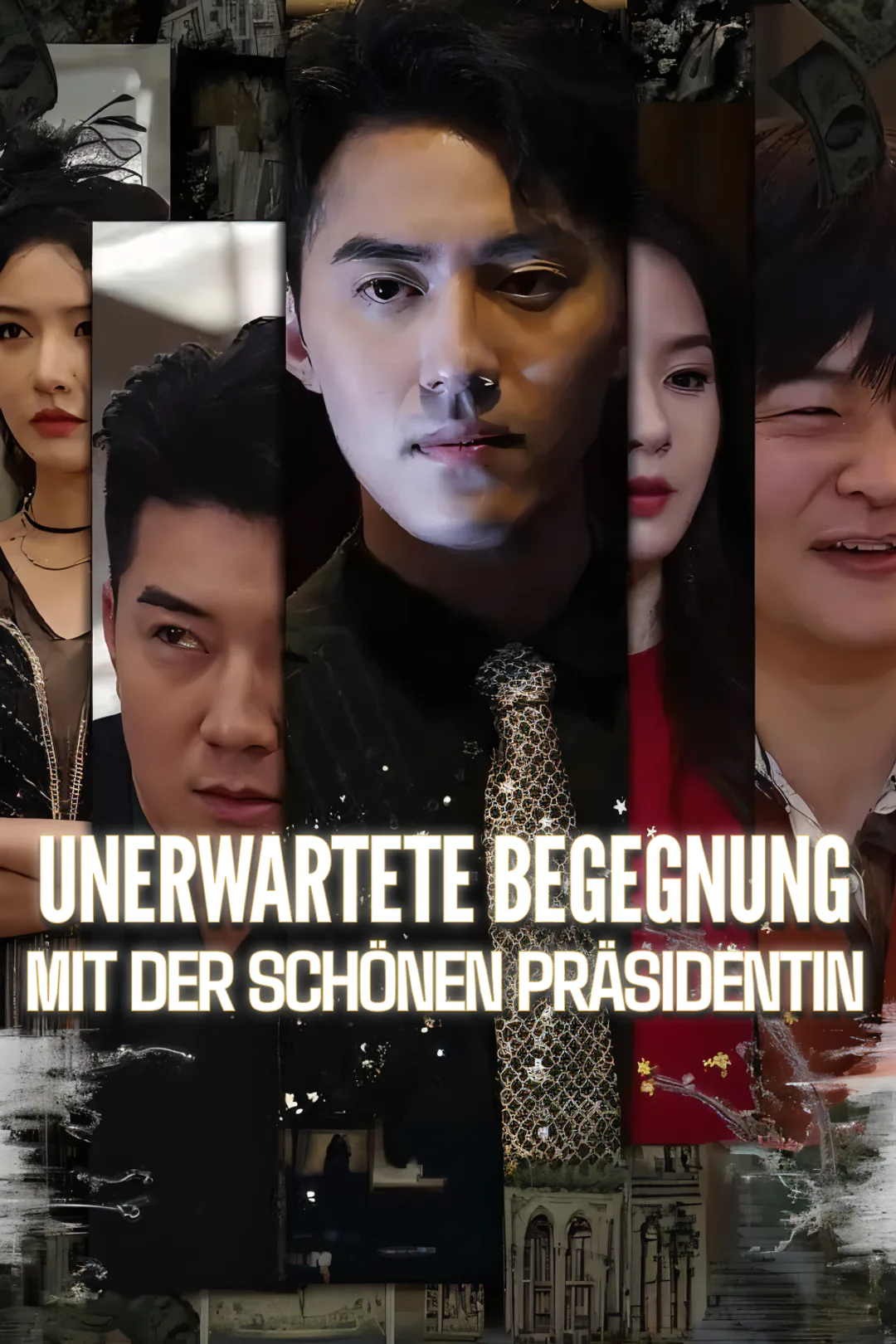 Poster von Unerwartete Begegnung mit der schönen Präsidentin