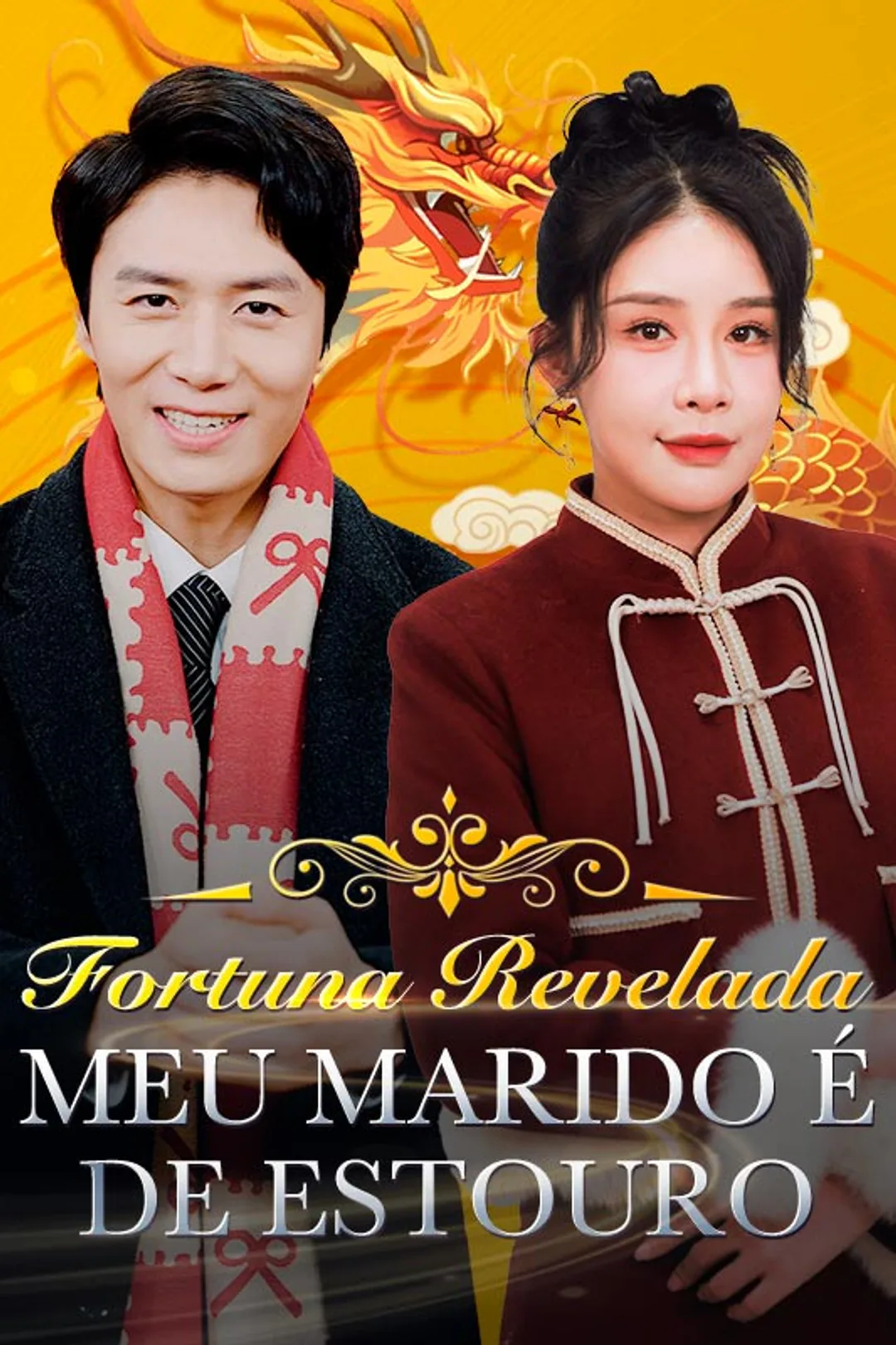 Pôster de Fortuna Revelada: Meu Marido é de Estouro