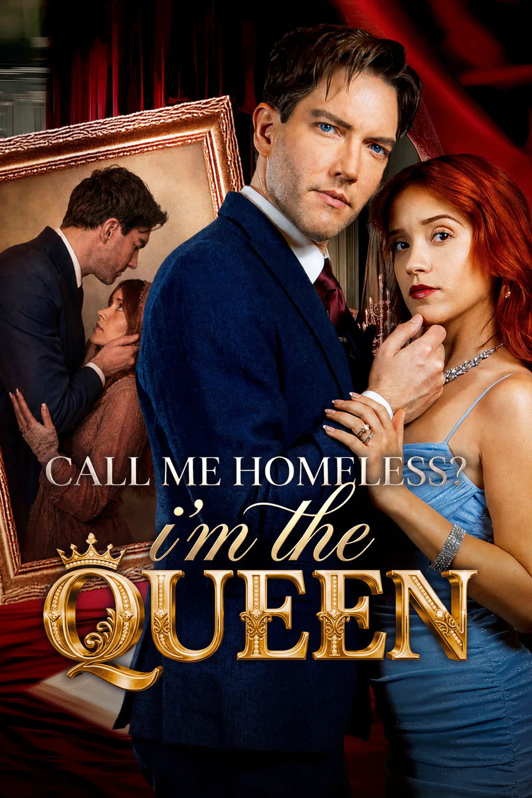 Call Me Homeless? I'm the Queen! poster