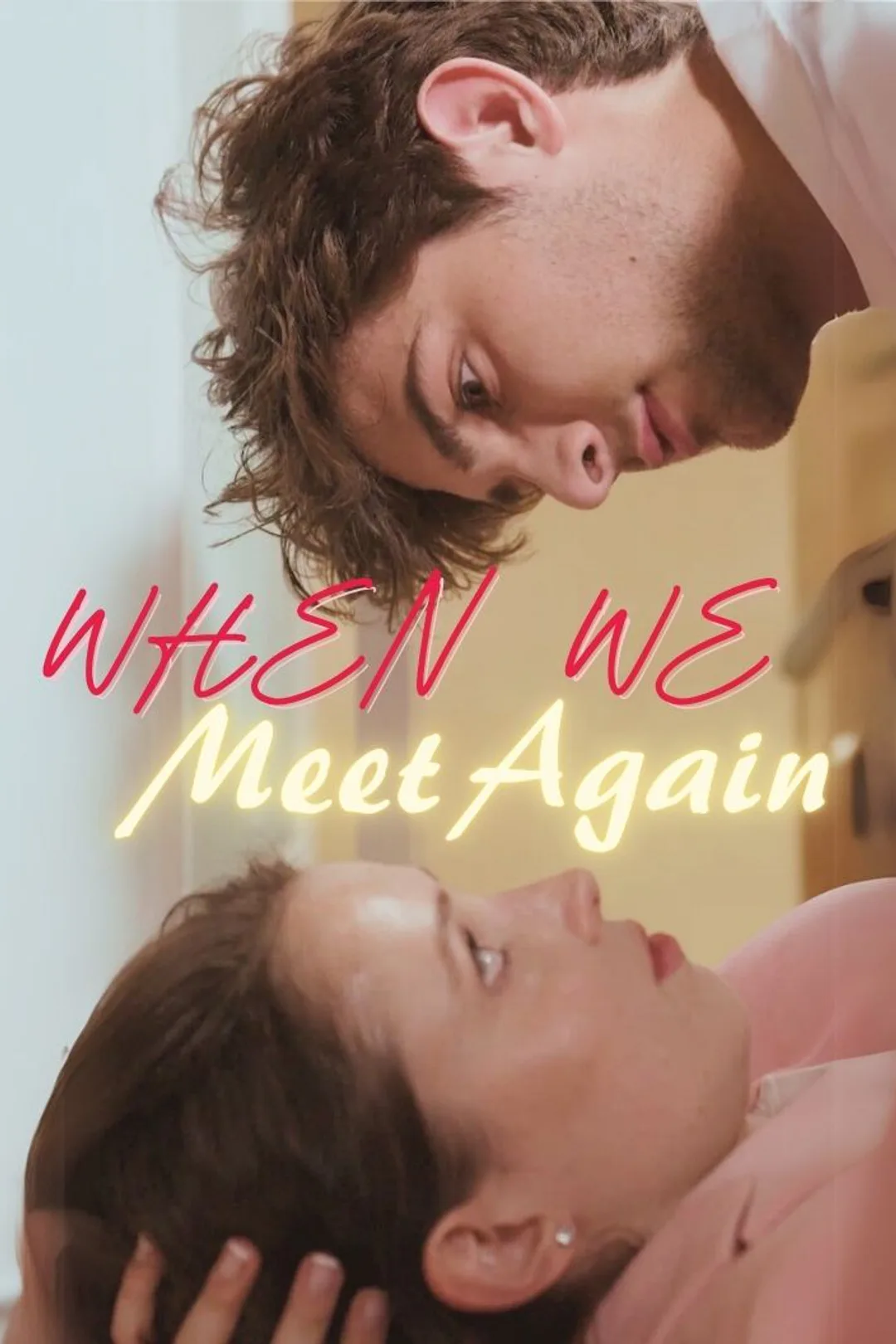 When We Meet Again poster