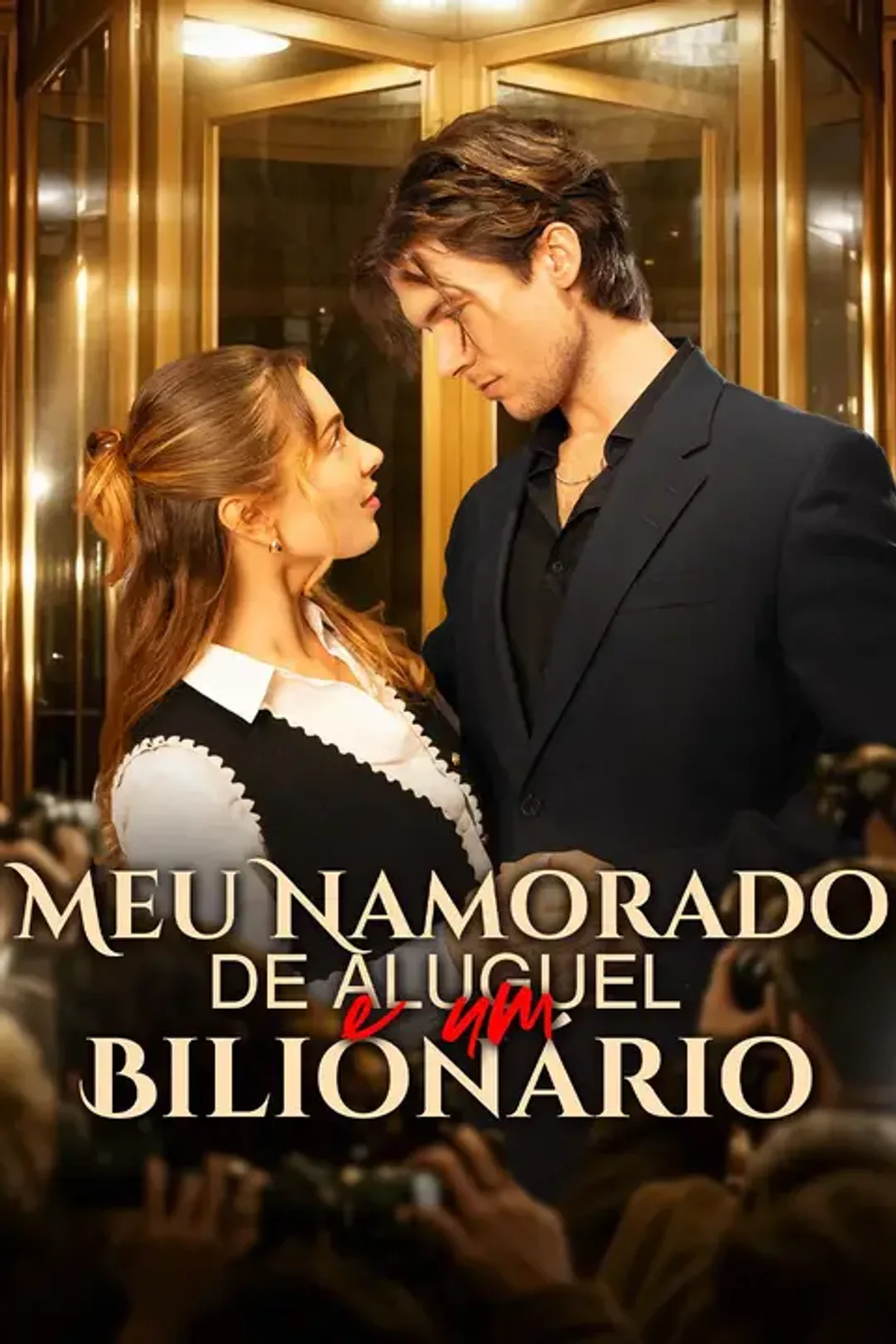 Pôster de Meu Namorado de Aluguel é um Bilionário