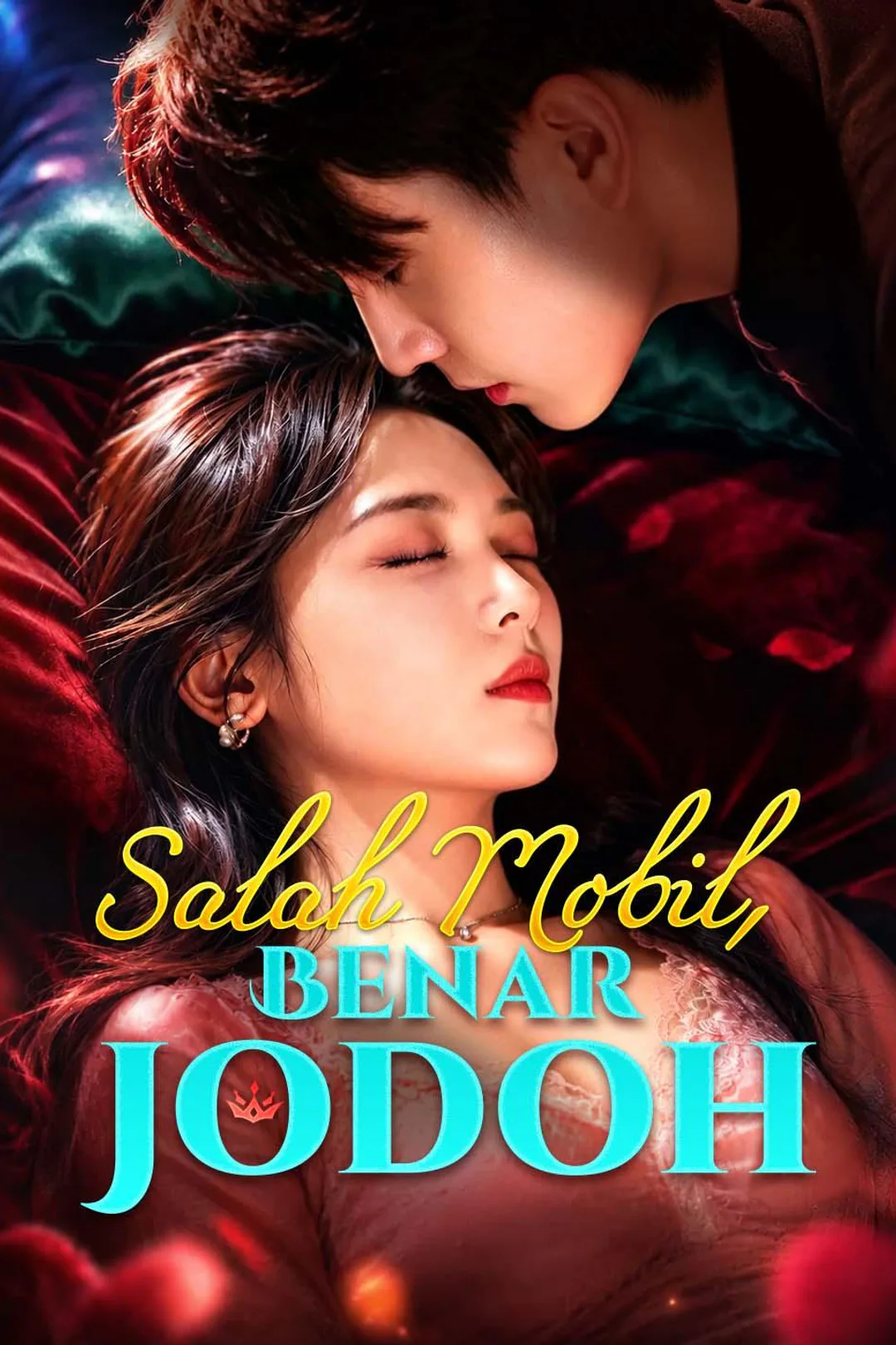 Poster Salah Mobil, Benar Jodoh
