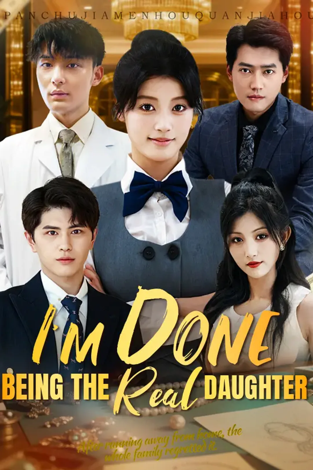 I'm Done Being the Real Daughter poster