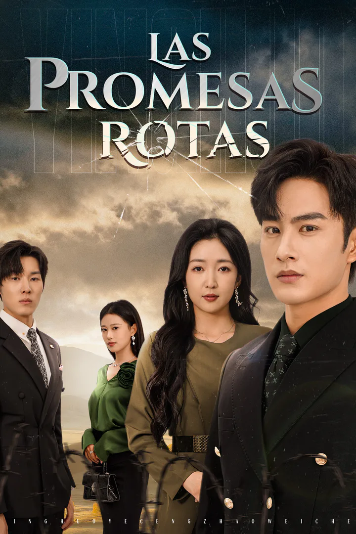 Póster de Las Promesas Rotas