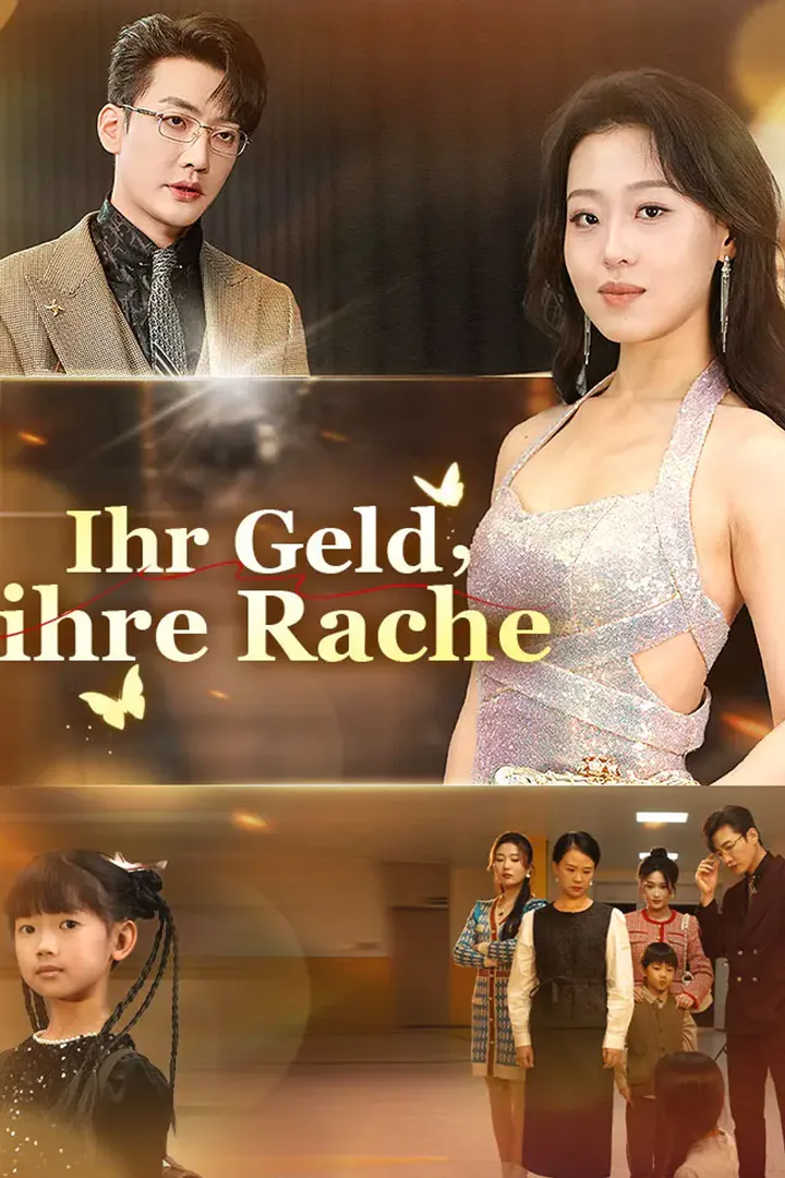 Poster von Ihr Geld, ihre Rache