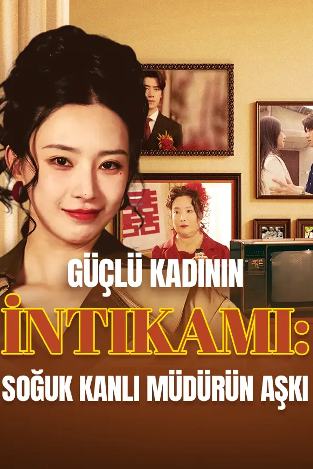 Güçlü Kadının İntikamı: Soğuk Kanlı Müdürün Aşkı afişi