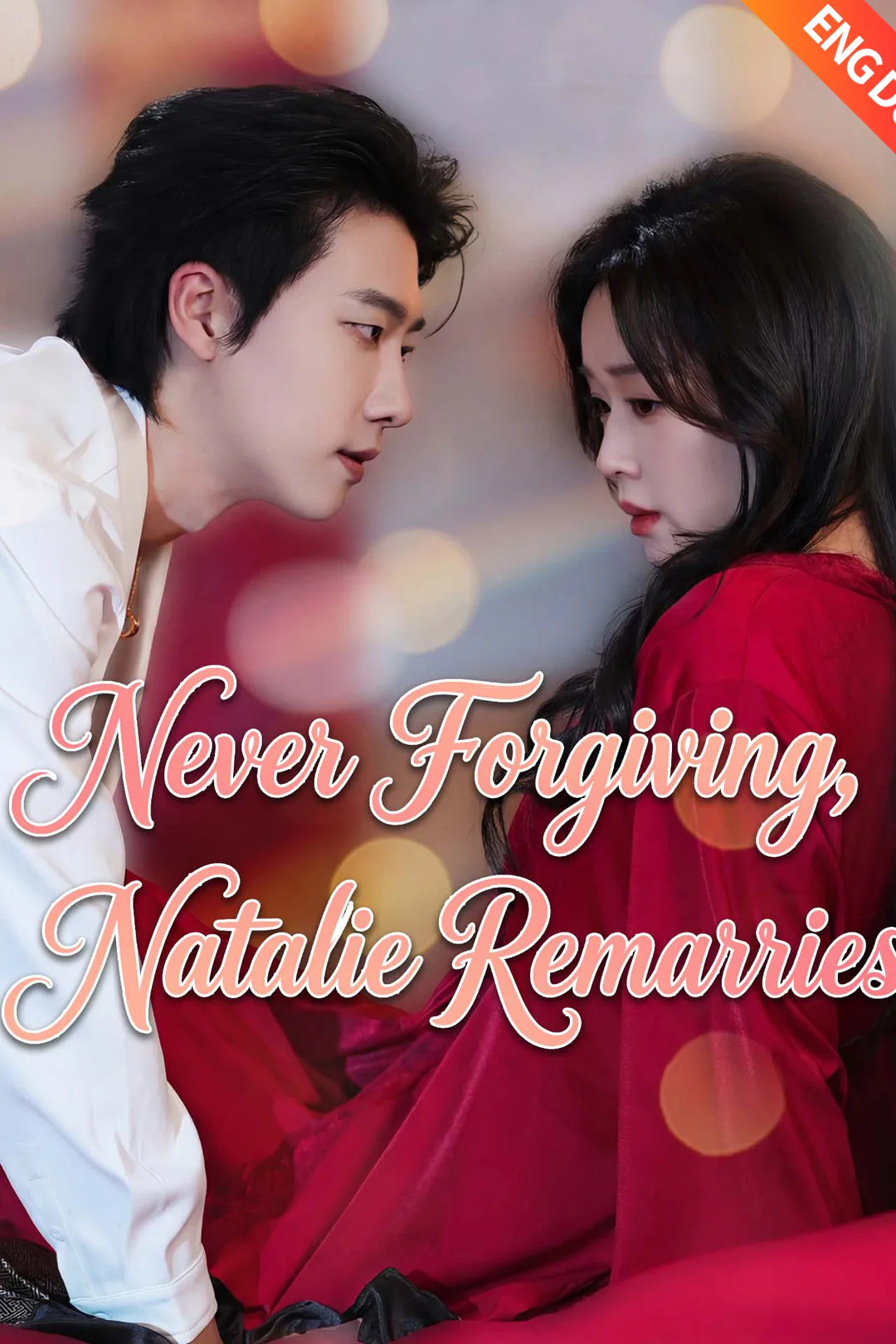 Never Forgiving, Natalie Remarries poster