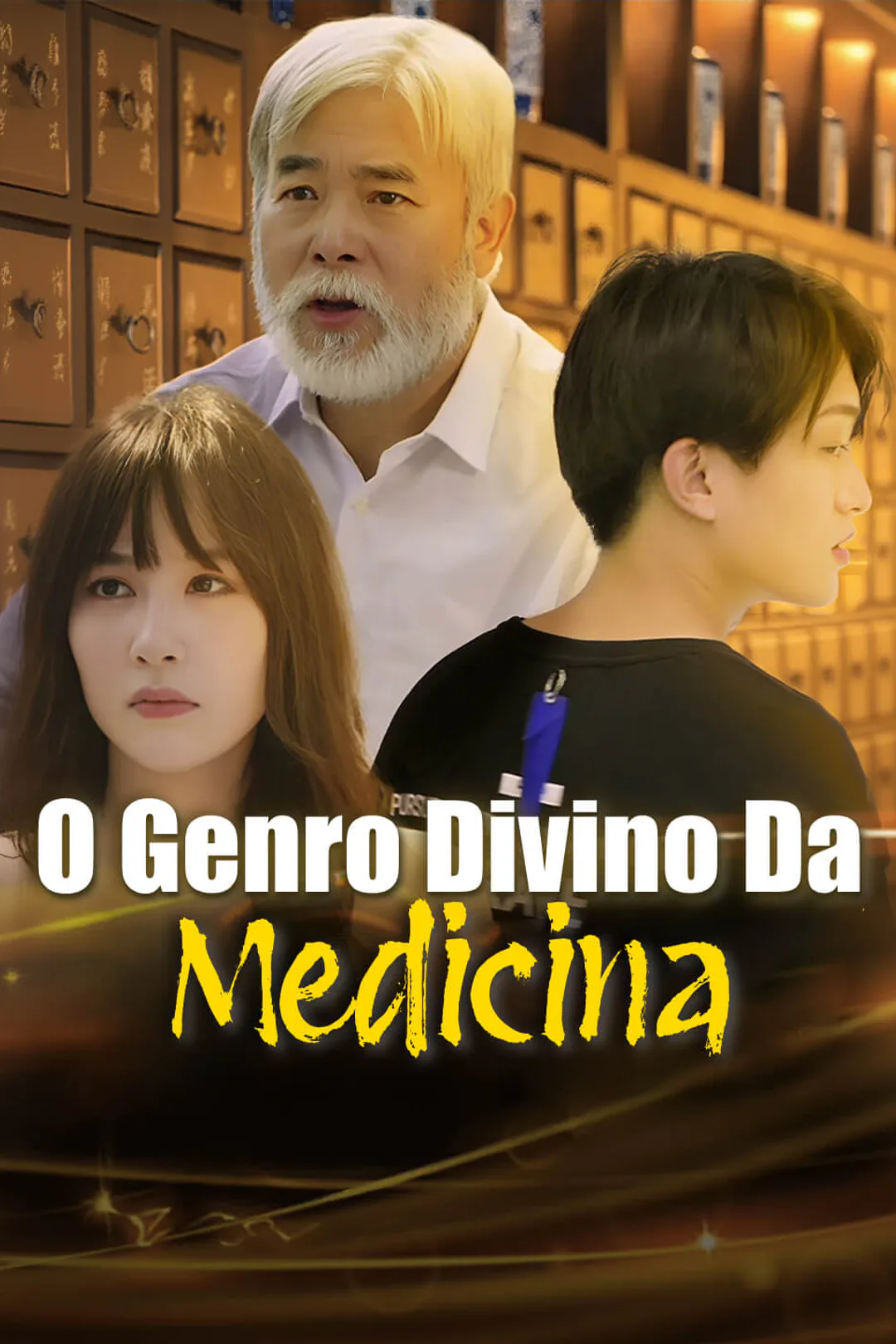 Pôster de O Genro Divino da Medicina