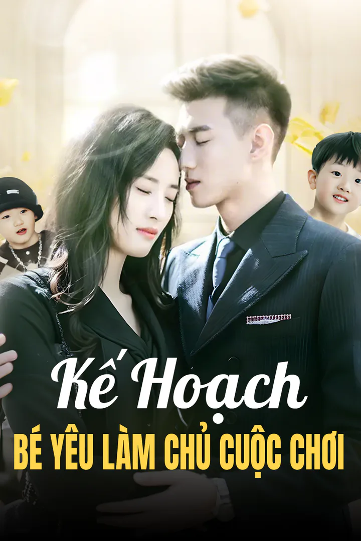 Poster phim Kế Hoạch Bé Yêu Làm Chủ Cuộc Chơi(Phiên bản lồng tiếng)