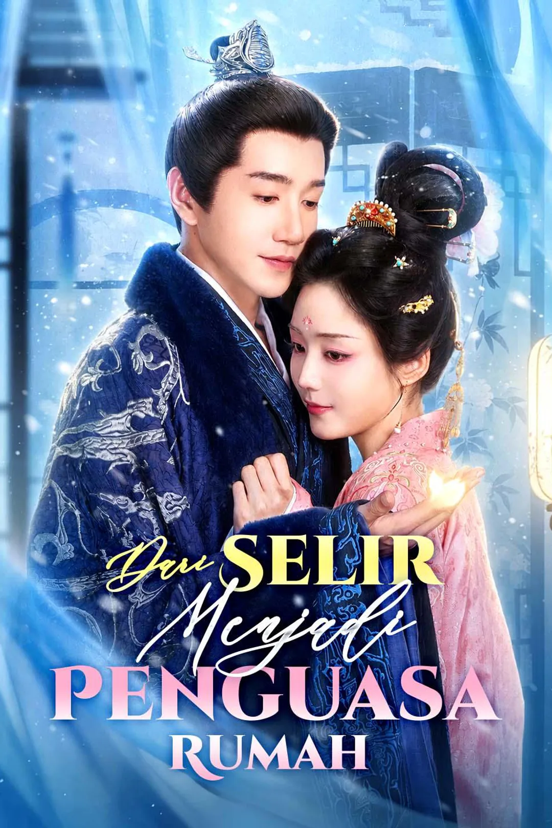 Poster Dari Selir Menjadi Penguasa Rumah