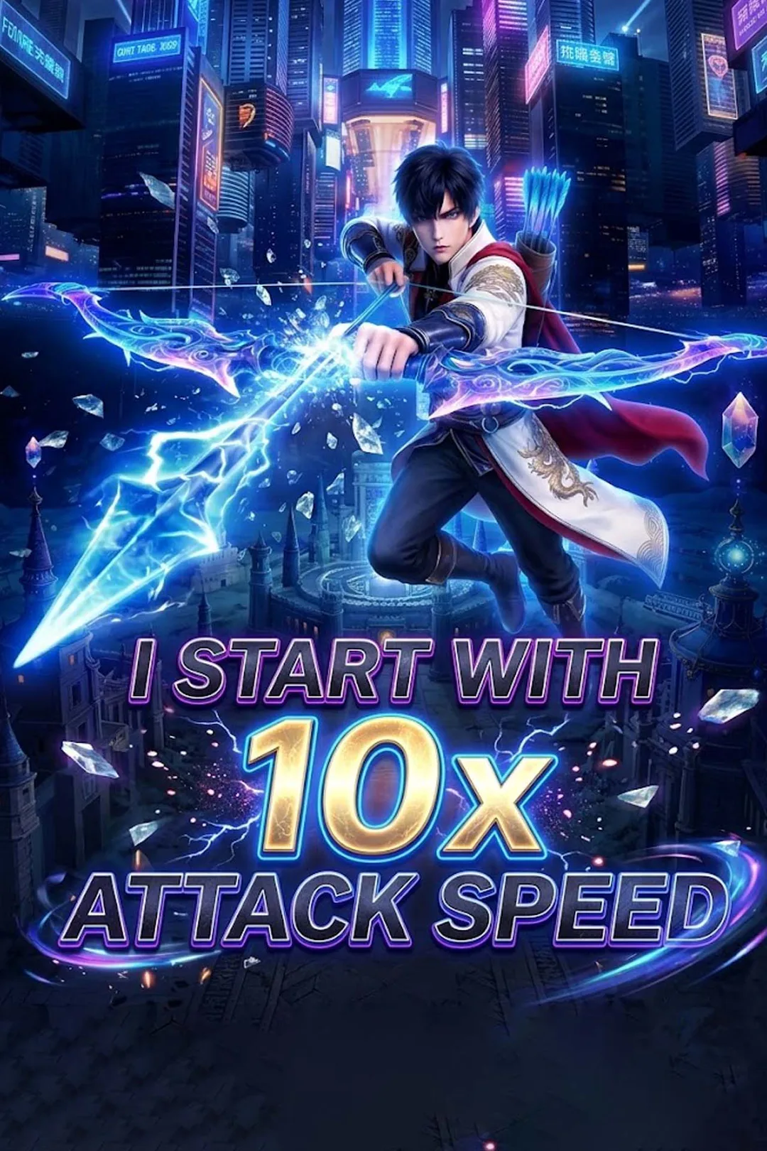 I Start with 10x Attack Speed poster
