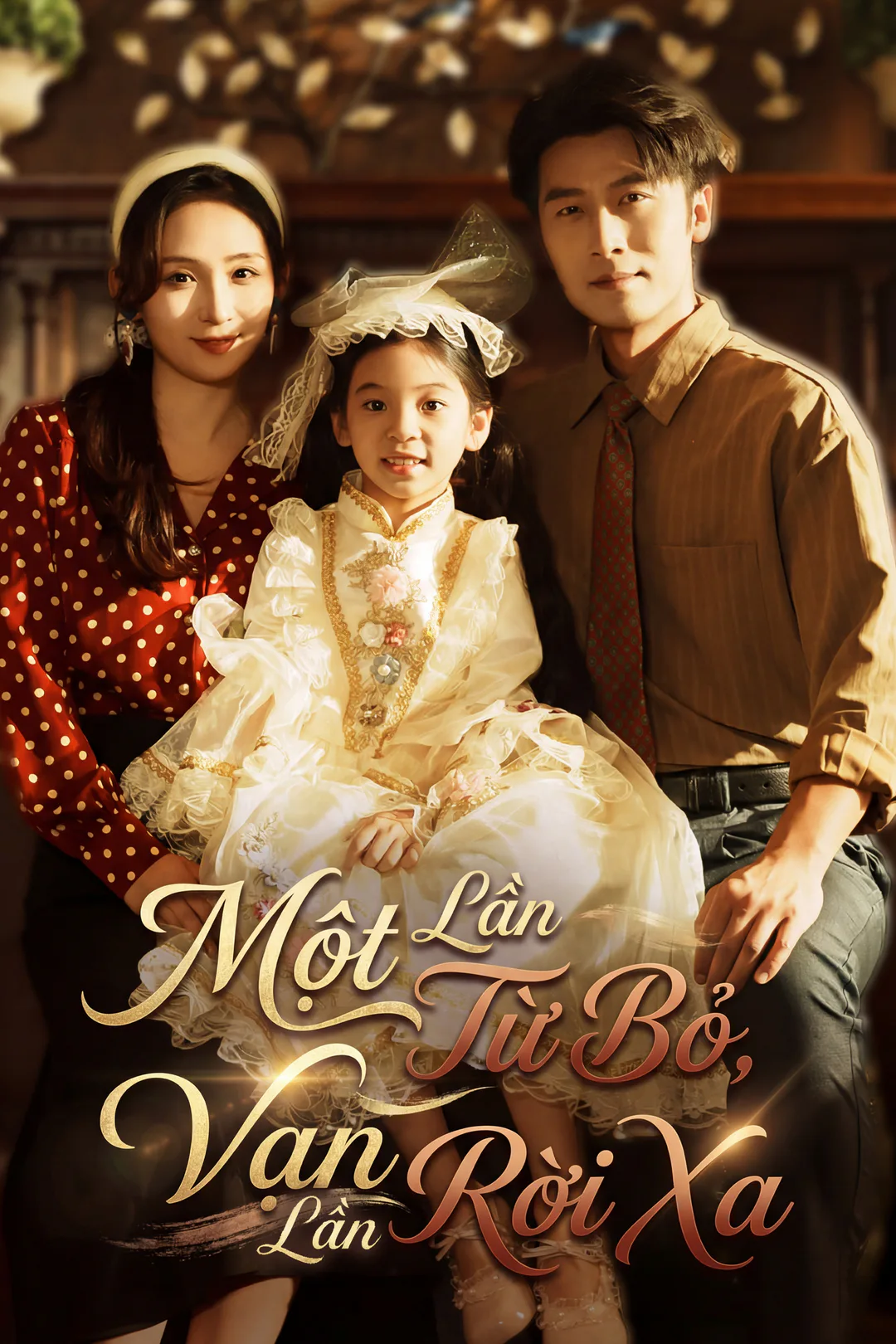 Poster phim Một Lần Từ Bỏ, Vạn Lần Rời Xa