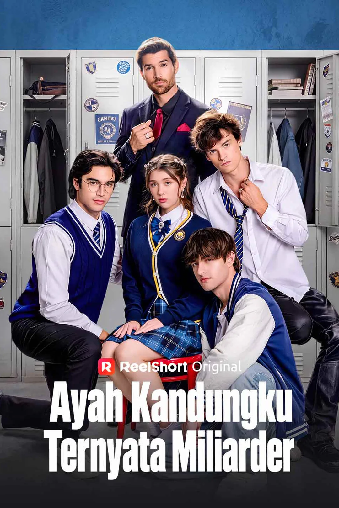 Poster Ayah Kandungku Ternyata Miliarder