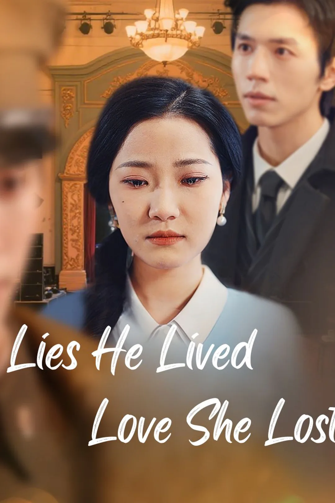 Lies He Lived, Love She Lost poster