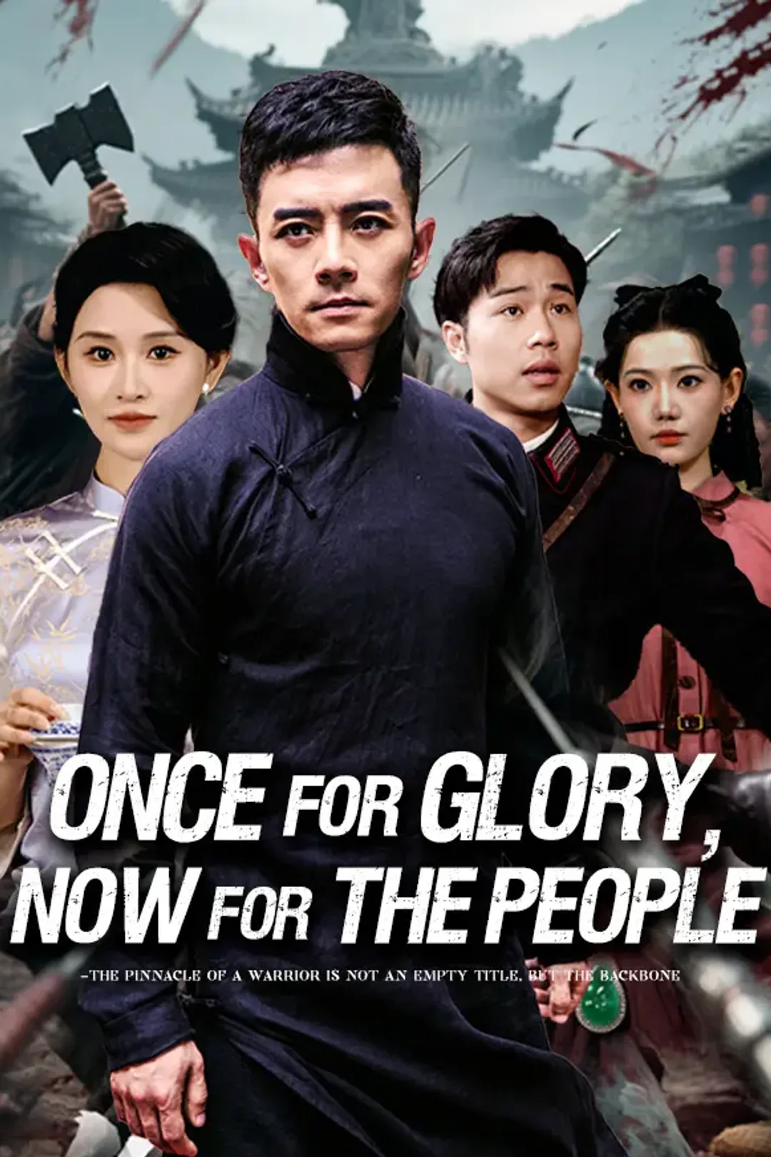 Once for Glory, Now for the People poster