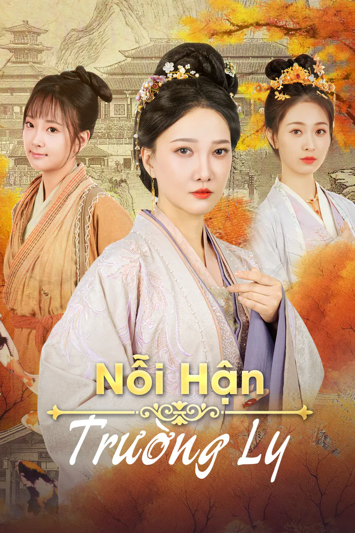 Poster phim Nỗi Hận Trường Ly