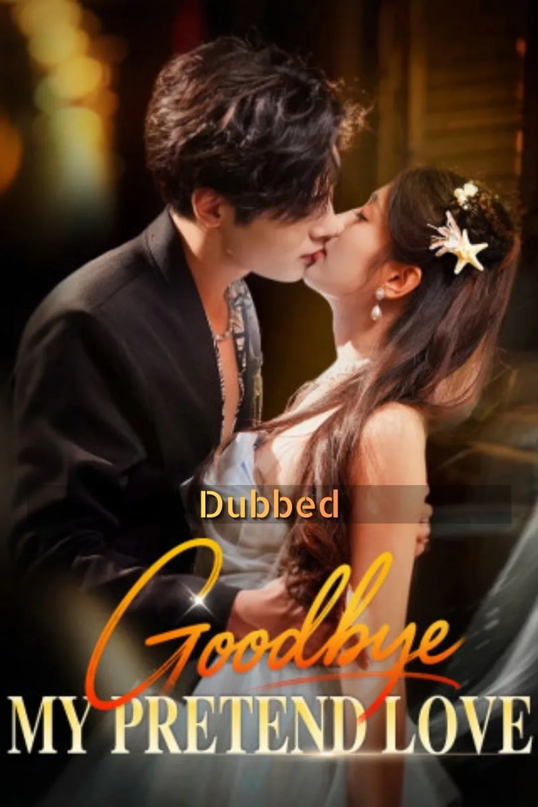 Goodbye, My Pretend Love poster