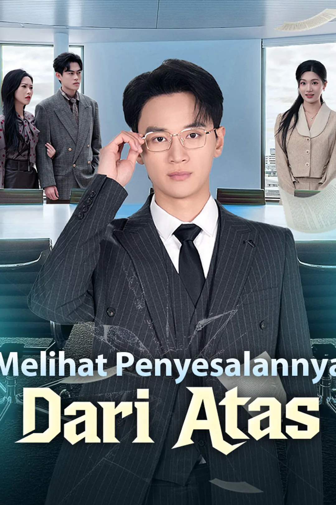 Poster Melihat Penyesalannya Dari Atas