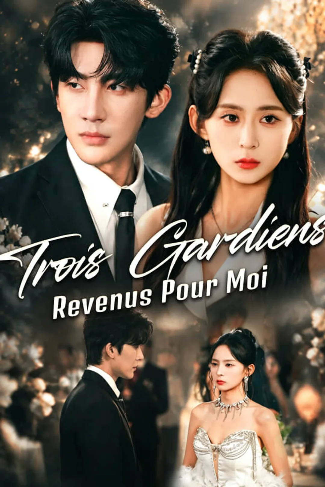 Affiche de Trois Gardiens Revenus pour Moi
