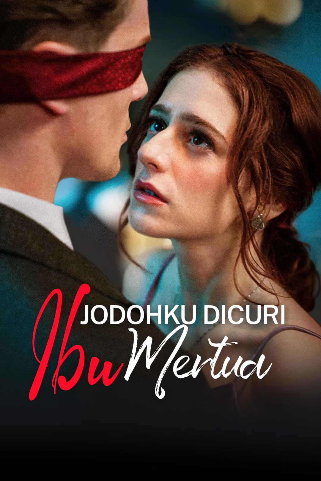 Poster Jodohku Dicuri Ibu Mertua